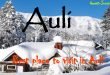 Best place to visit in Auli, Uttrakhand